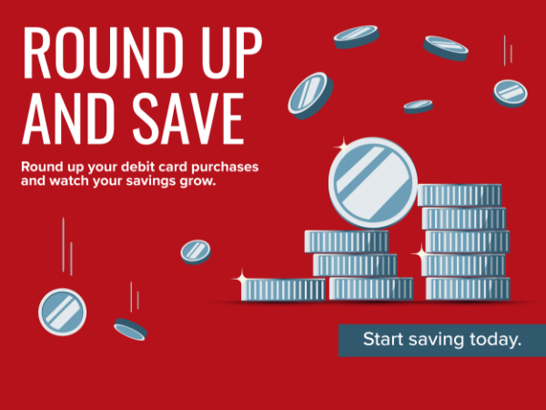 Round Up & Save 