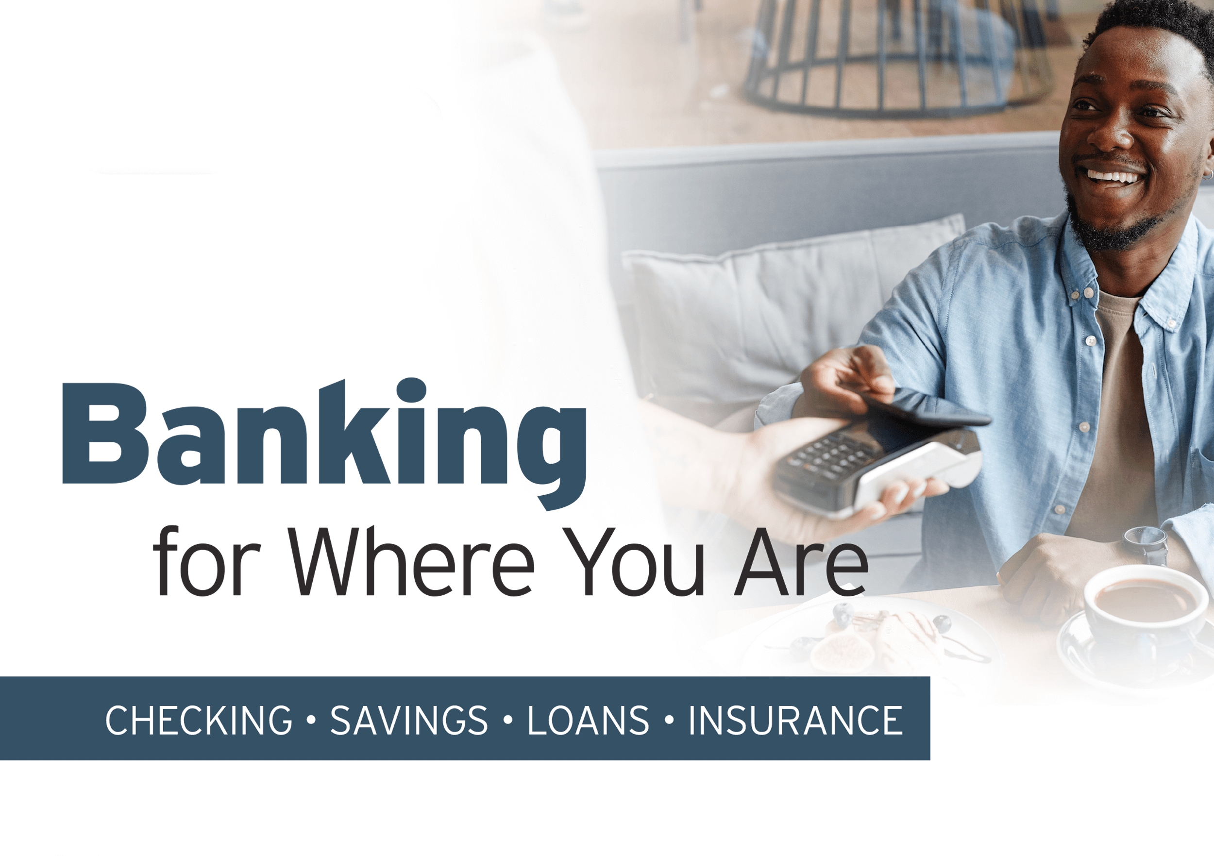 Banking For Where You Are